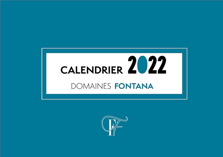 Calendrier des Festivités aux Domaines Fontana en 2022